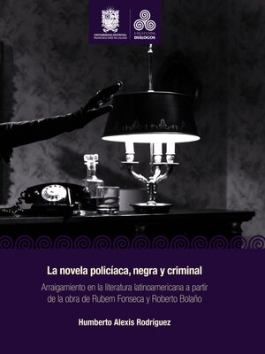 cover image of La novela policíaca, negra y criminal